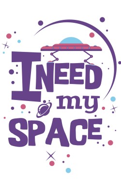  Толстовка, свитшот или футболка с принтом I need my Space