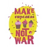 Толстовка, свитшот или футболка с принтом Make cupсakes not war