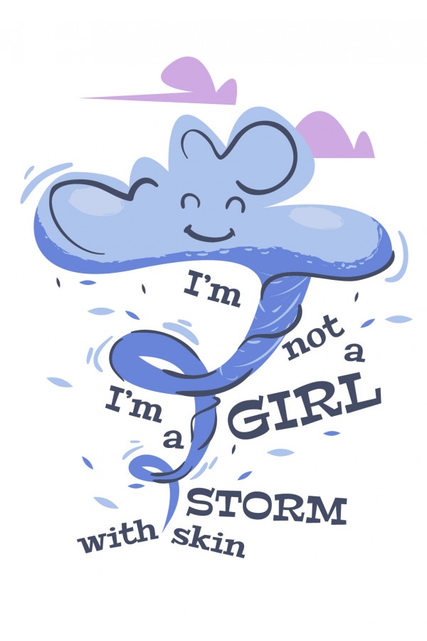 Толстовка, свитшот или футболка с надписью I'm not a girl I'm a storm with skin