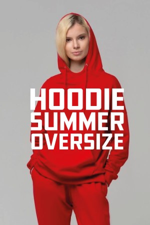 Пошив худи на заказ оптом из своего сырья, модель Hoodie Summer oversize woman