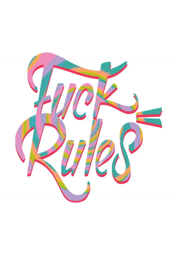 Принт Fuck Rules