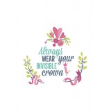  Худи, свитшот, футболка с принтом Always wear your invisible crown
