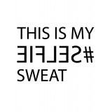  Худи, свитшот или футболка  с принтом Selfie Sweat